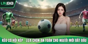Kèo cơ hội kép