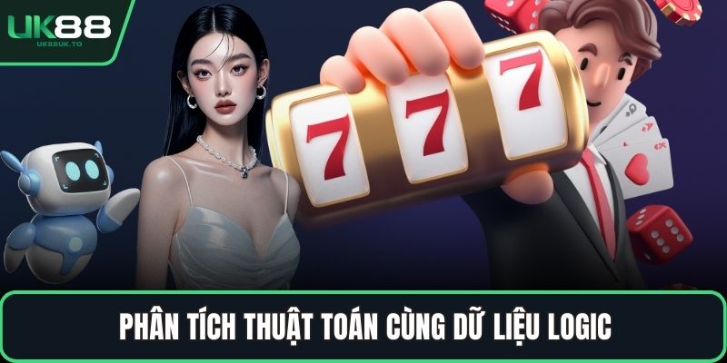 Phân tích thuật toán cùng dữ liệu logic
